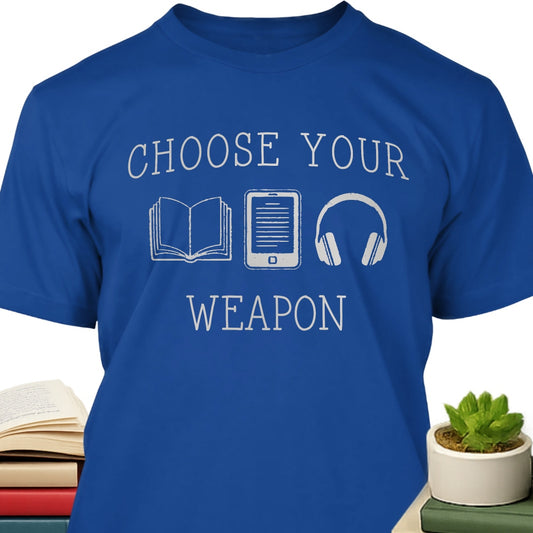 Choose Your Weapon