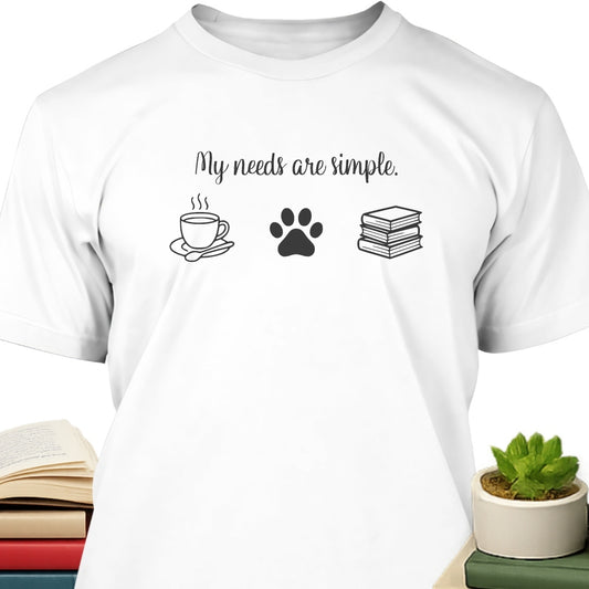 My Needs Are Simple