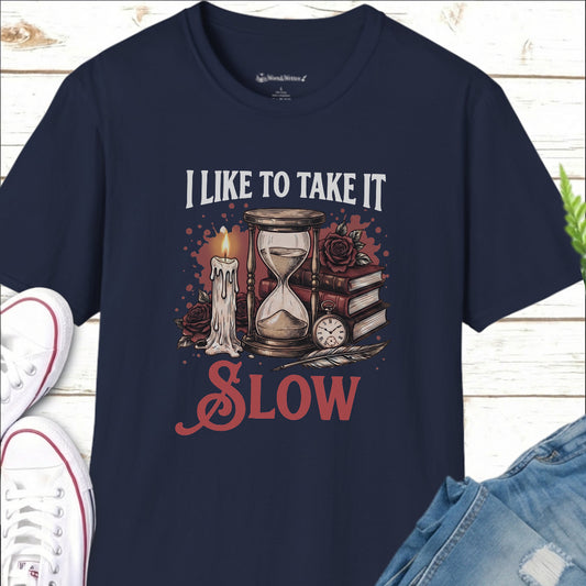 Take It Slow