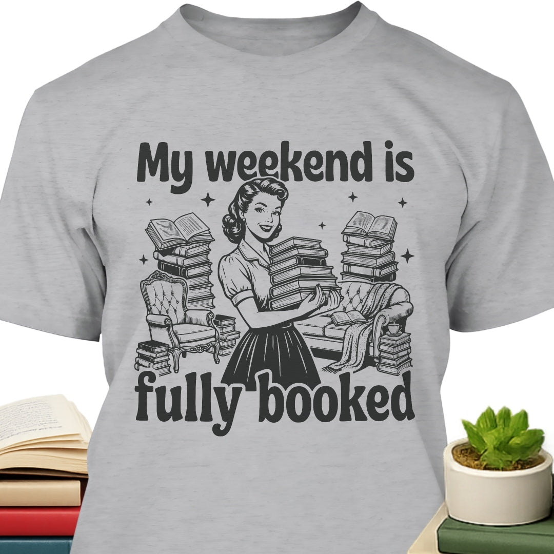Weekend Fully Booked