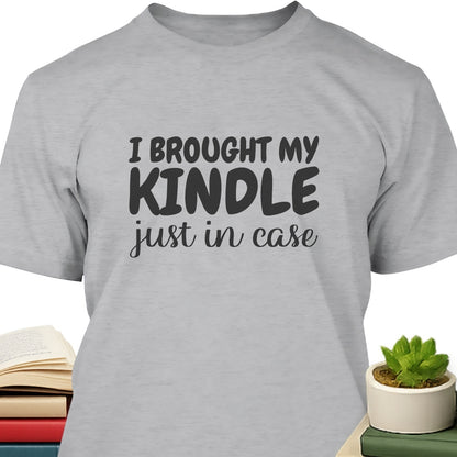 I Brought My Kindle