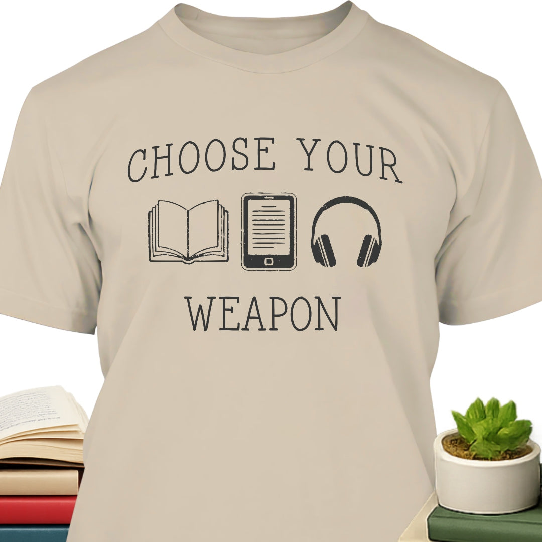Choose Your Weapon