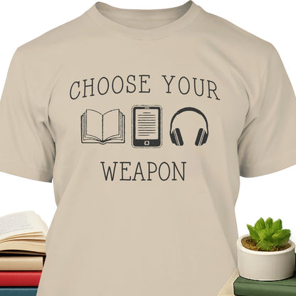 Choose Your Weapon