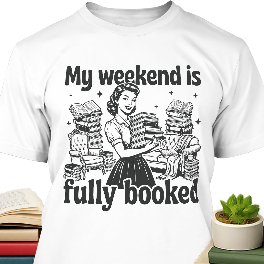 Weekend Fully Booked